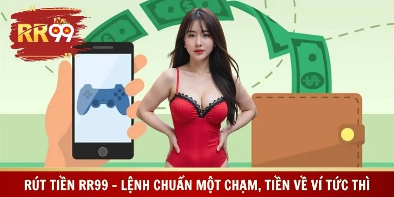 Rút tiền RR99